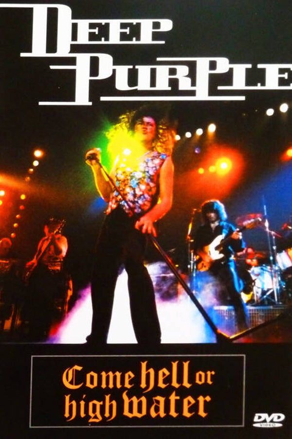 Deep Purple ‎– Come Hell Or High Water (DVD)