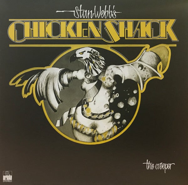 Stan Webb's Chicken Shack – The Creeper (LP)