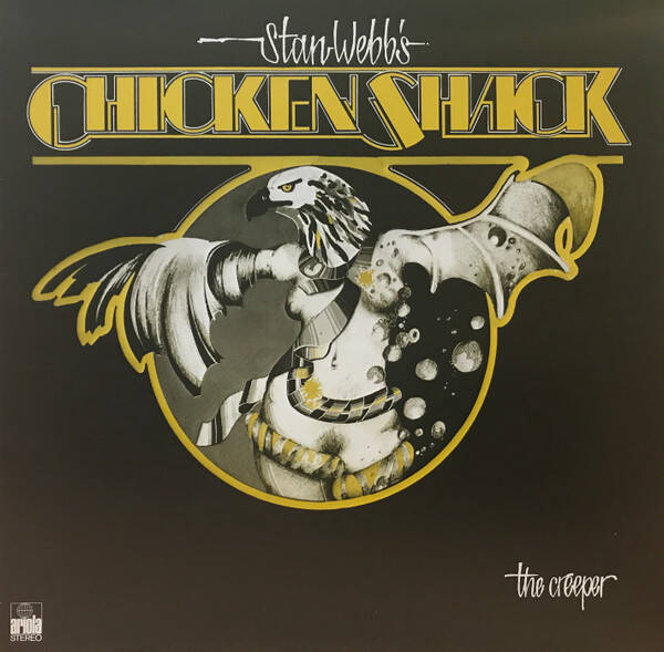 Stan Webb's Chicken Shack – The Creeper (LP)