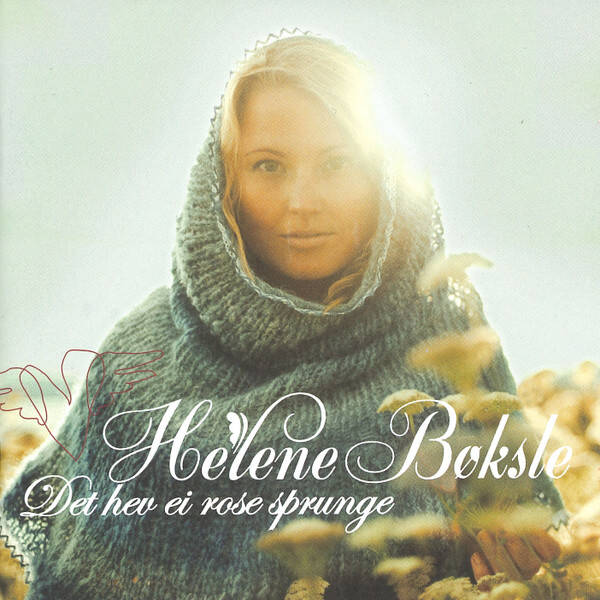 Helene Bøksle – Det Hev Ei Rose Sprunge (CD)