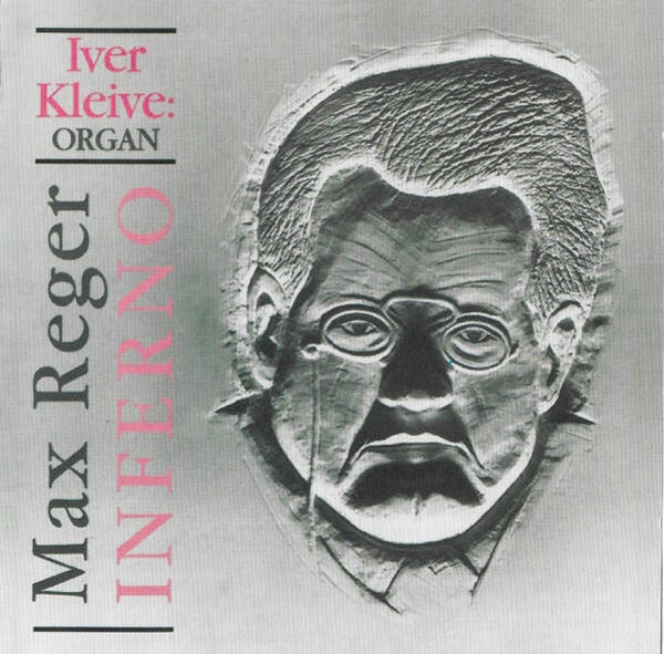 Iver Kleive – Max Reger - Inferno (LP)