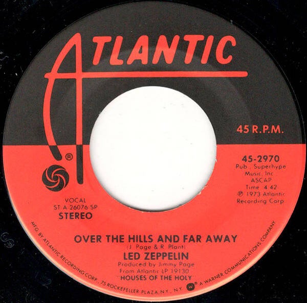 Led Zeppelin – Over The Hills And Far Away / Dancing Days (7")