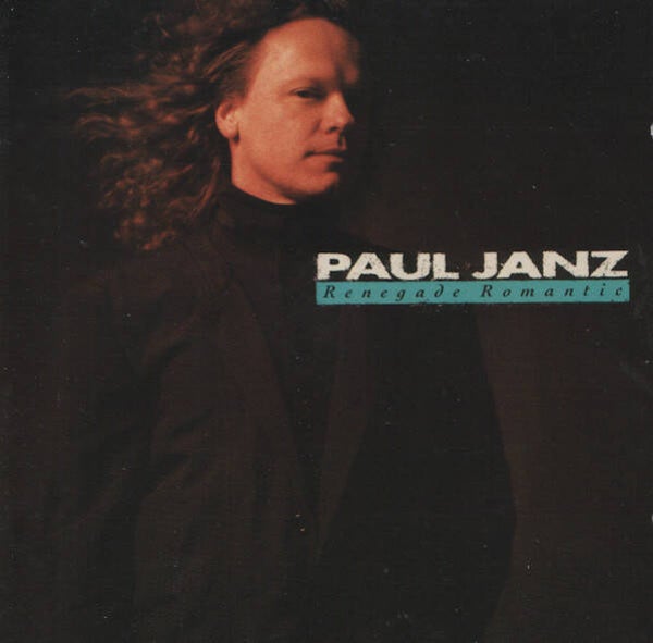 Paul Janz ‎– Renegade Romantic (CD)