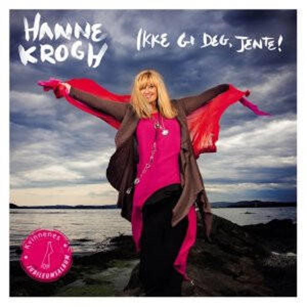 Hanne Krogh – Ikke Gi Deg, Jente! (CD)