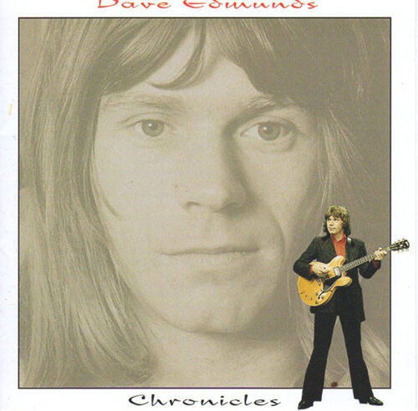 Dave Edmunds – Chronicles (CD)