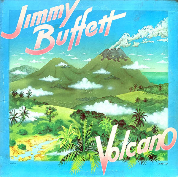 Jimmy Buffett – Volcano (LP)