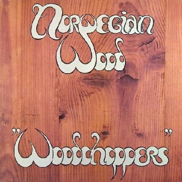 Norwegian Wood ‎– "Woodchoppers" (LP)