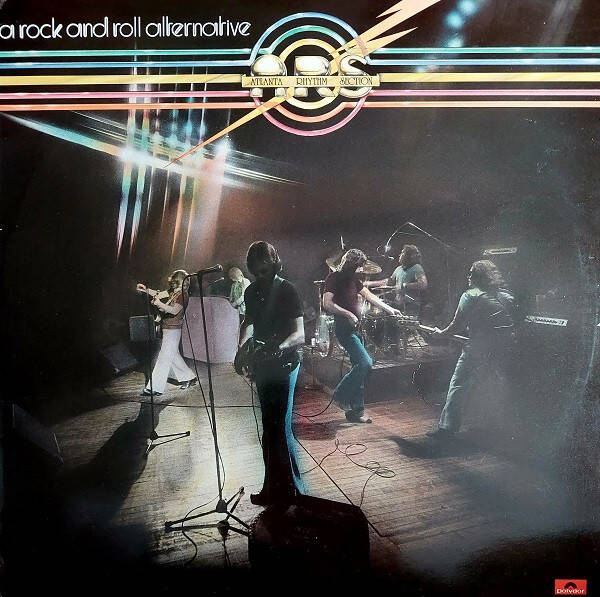 Atlanta Rhythm Section – A Rock And Roll Alternative (LP)