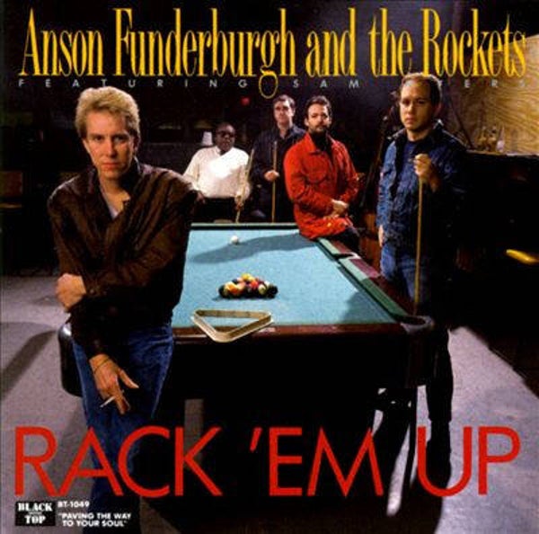 Anson Funderburgh And The Rockets Featuring Sam Myers – Rack 'em Up (LP)