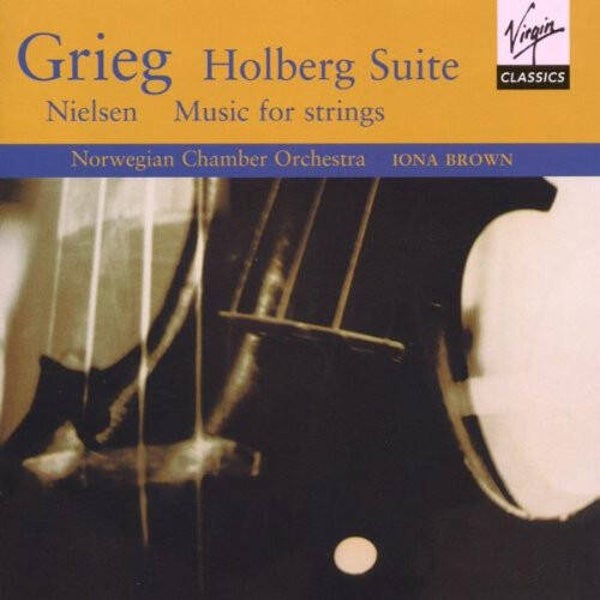Grieg / Nielsen - Norwegian Chamber Orchestra, Iona Brown ‎– Holberg Suite / Music For Strings (CD)