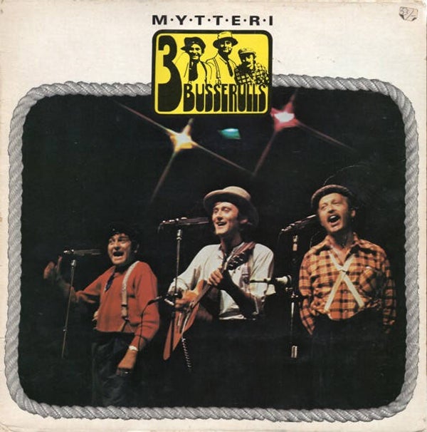 3 Busserulls – Mytteri (LP)