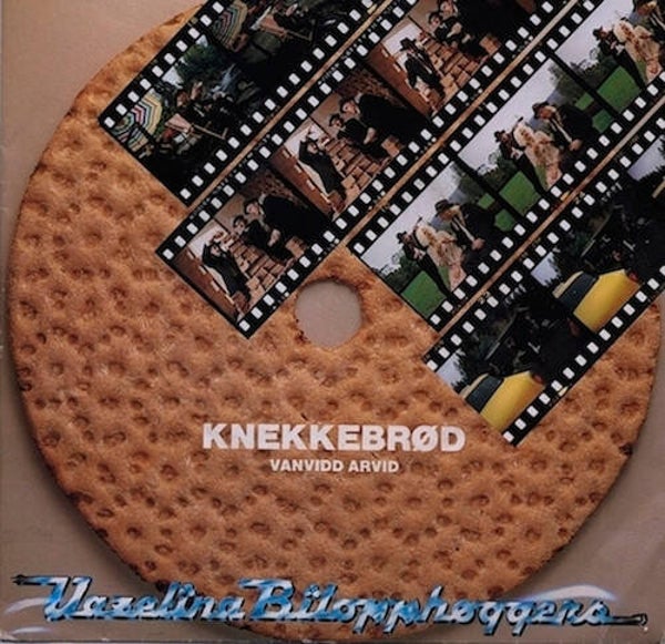 Vazelina Bilopphøggers – Knekkebrød (7")
