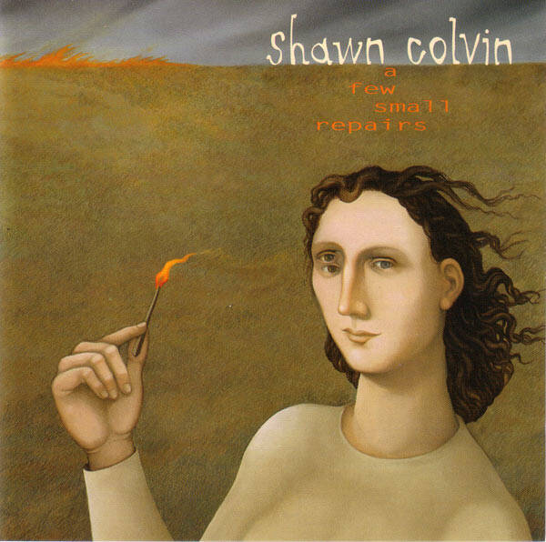 Shawn Colvin – A Few Small Repairs (CD)