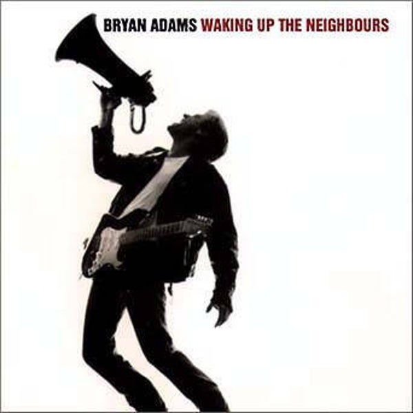 Bryan Adams – Waking Up The Neighbours (2LP)