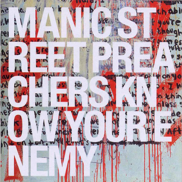 Manic Street Preachers – Know Your Enemy (CD)