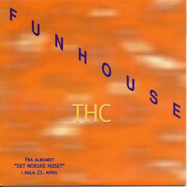 Funhouse ‎– THC (CD singel, promo)