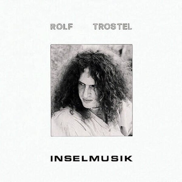 Rolf Trostel ‎– Inselmusik (LP)