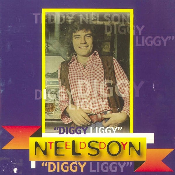 Teddy Nelson – "Diggy Liggy" (CD)