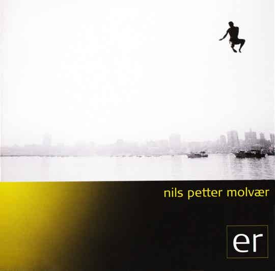 Nils Petter Molvær – Er (CD)