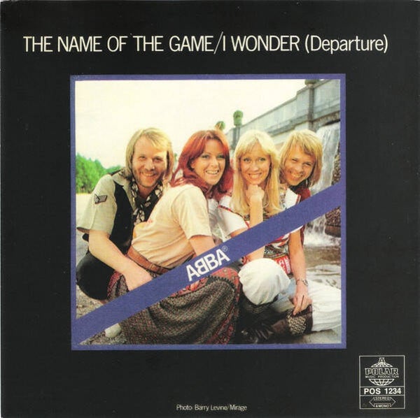 ABBA – The Name Of The Game / I Wonder (Departure) (7")