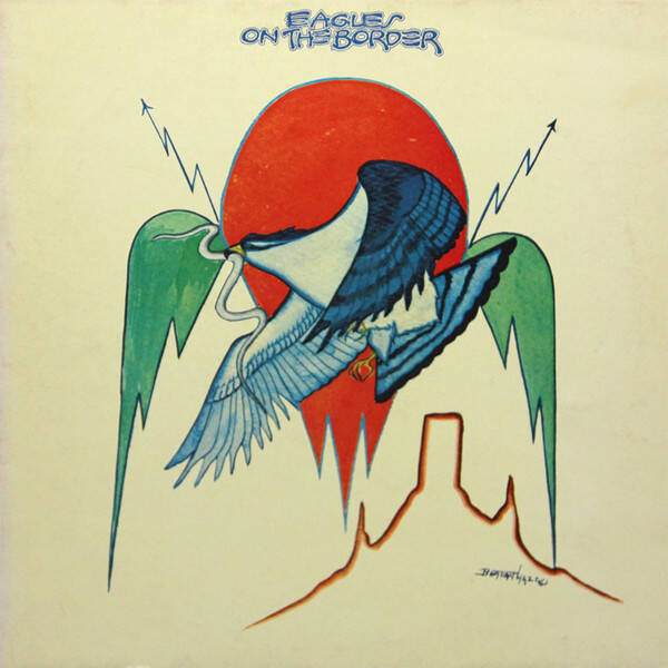 Eagles – On The Border (LP)
