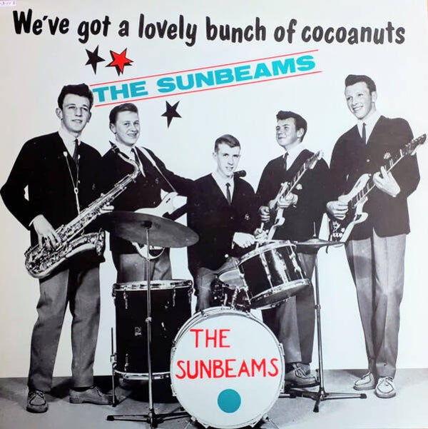 The Sunbeams – We've Got A Lovely Bunch Of Cocoanuts (LP)