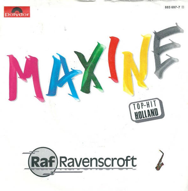 Raf Ravenscroft – Maxine (7")