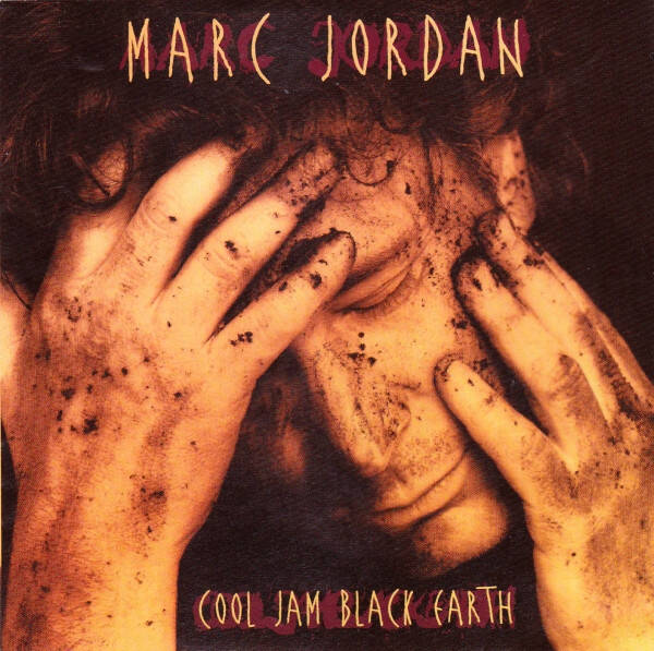 Marc Jordan – Cool Jam Black Earth (CD)
