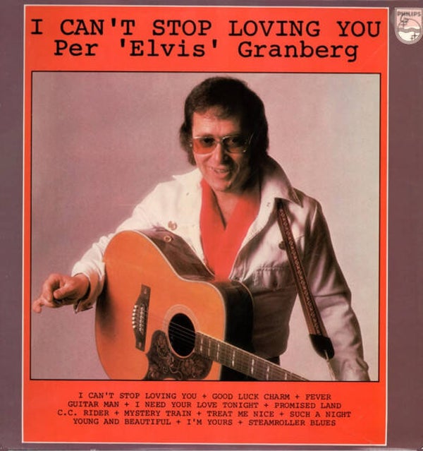 Per 'Elvis' Granberg – I Can't Stop Loving You (LP)