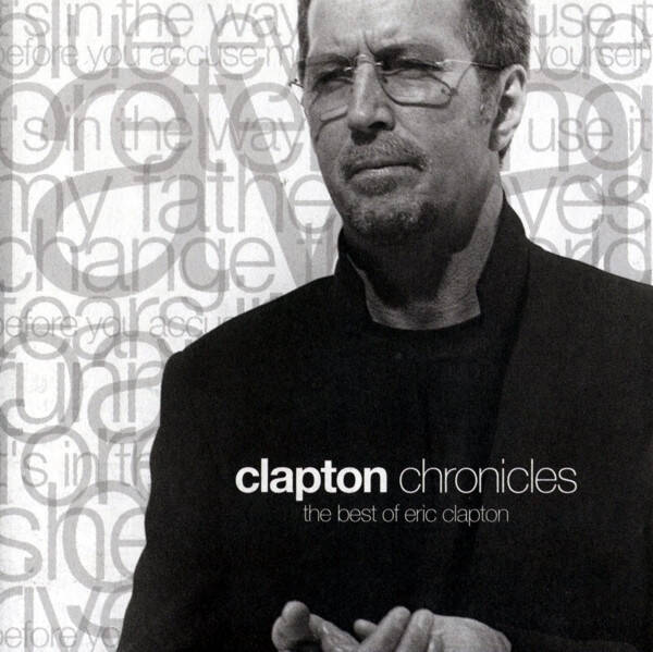 Eric Clapton – Clapton Chronicles (The Best Of Eric Clapton) (CD)
