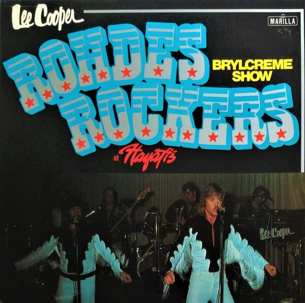 Rohdes Rockers – At Hayati's Brylcreme Show (LP)
