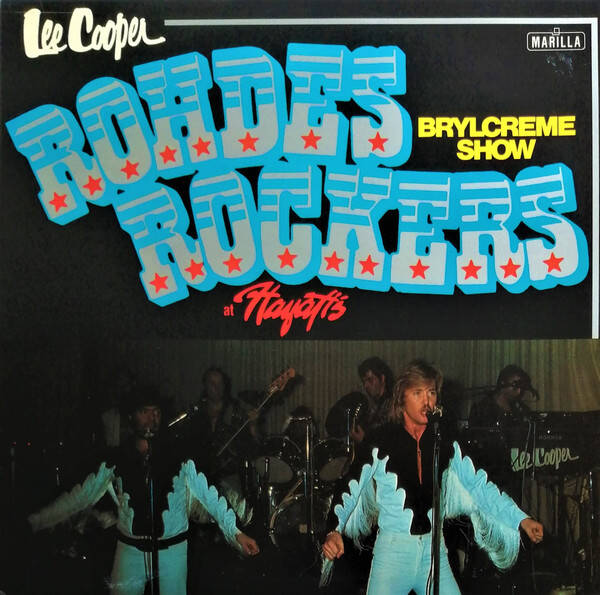 Rohdes Rockers – At Hayati's Brylcreme Show (LP)