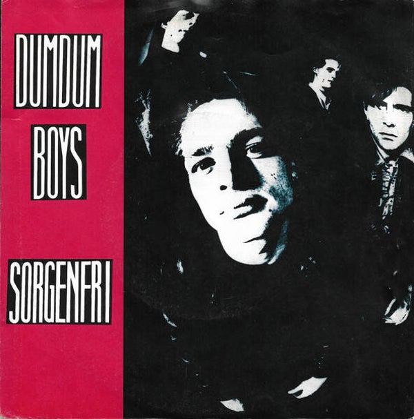 DumDum Boys – Sorgenfri (7")
