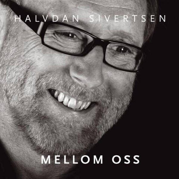 Halvdan Sivertsen –Mellom Oss (CD)