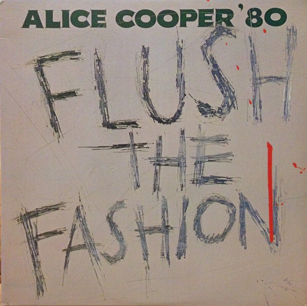 Alice Cooper – Flush The Fashion (LP)