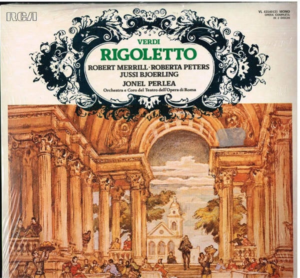 Verdi - Robert Merrill · Roberta Peters · Jussi Bjoerling · Jonel Perlea, Orchestra E Coro Del Teatro Dell'Opera Di Roma – Rigoletto (Opera Completa) (2LP)