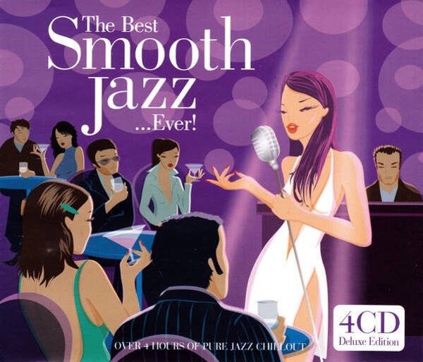 Diverse - The Best Smooth Jazz ...Ever! (4 CD)