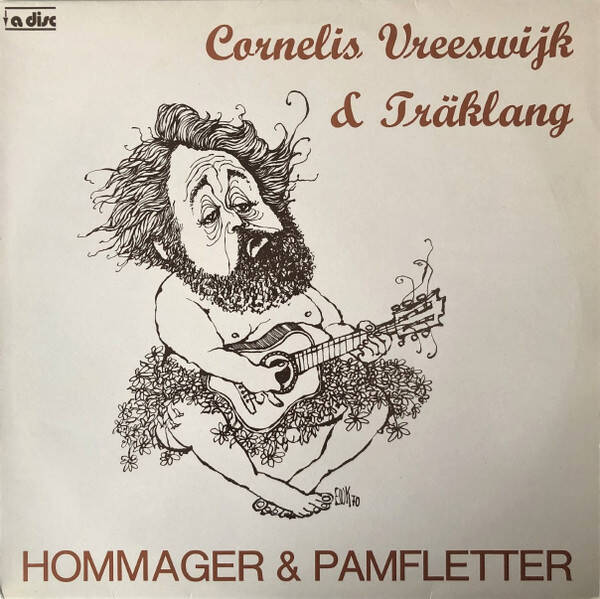 Cornelis Vreeswijk & Träklang – Hommager & Pamfletter (LP)