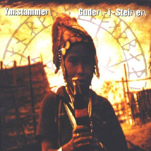 Ym:stammen – Guden - i - Steinen (CD)