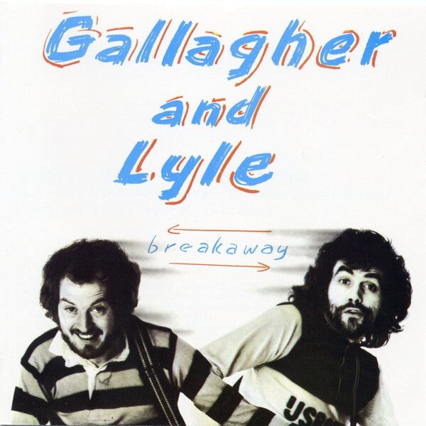 Gallagher And Lyle – Breakaway (LP)