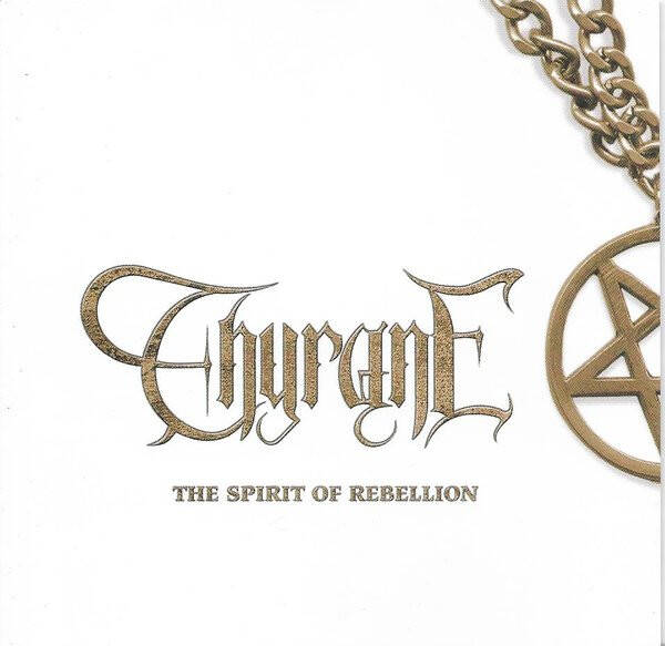 Thyrane – The Spirit Of Rebellion (CD)
