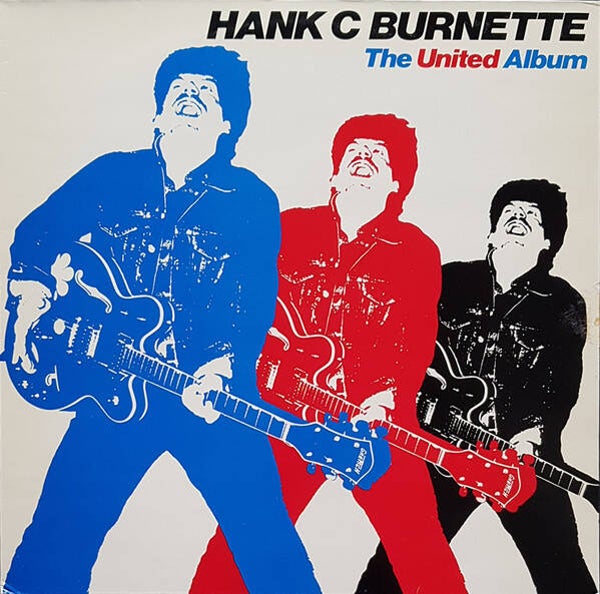 Hank C. Burnette ‎– The United Album (LP)