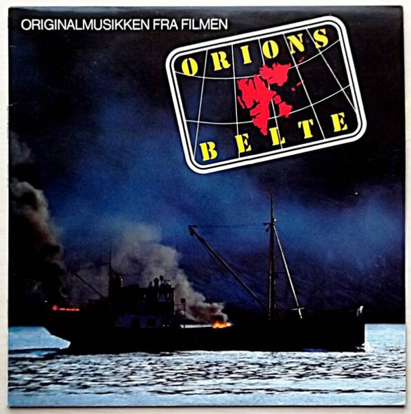 Geir Bøhren & Bent Åserud – Originalmusikken Fra Filmen «Orions Belte» (LP)