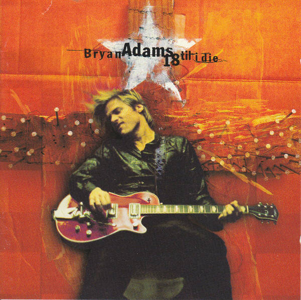 Bryan Adams – 18 Til I Die (CD)