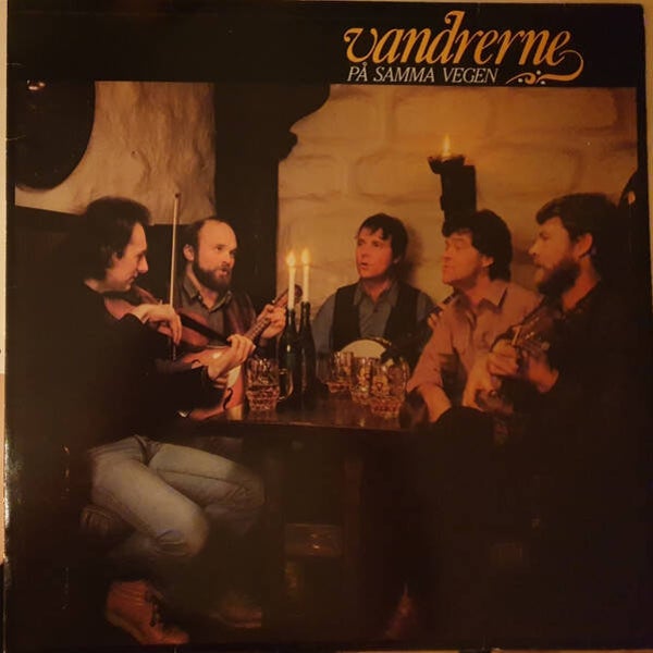 Vandrerne – På Samma Vegen LP)