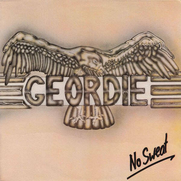 Geordie – No Sweat (LP)