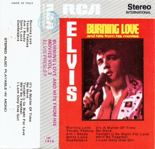 Elvis Presley – Burning Love And Hits From His Movies Vol. 2 (Kassett)