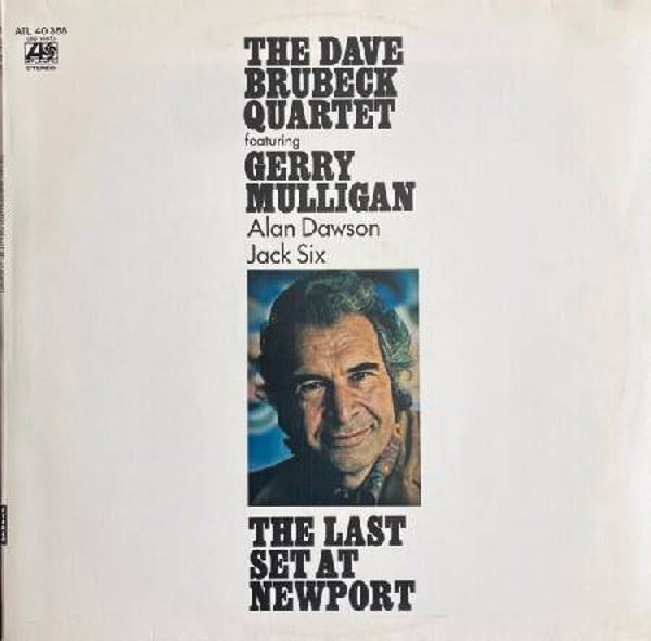 The Dave Brubeck Quartet ‎– The Last Set At Newport (LP)