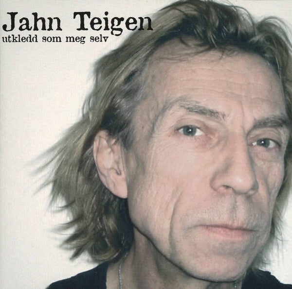 Jahn Teigen – Utkledd Som Meg Selv (CD)