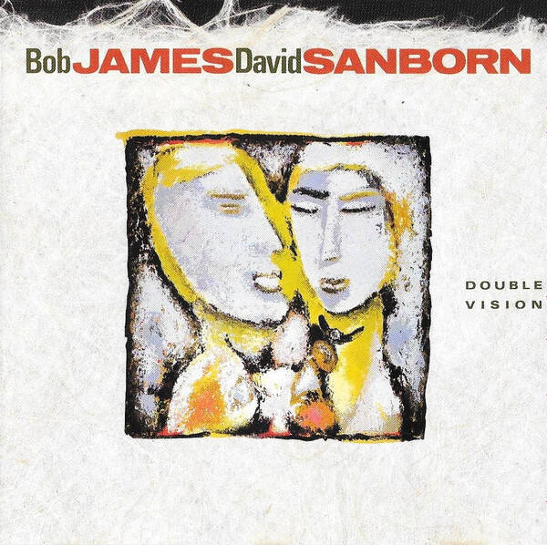 Bob James, David Sanborn – Double Vision (CD)